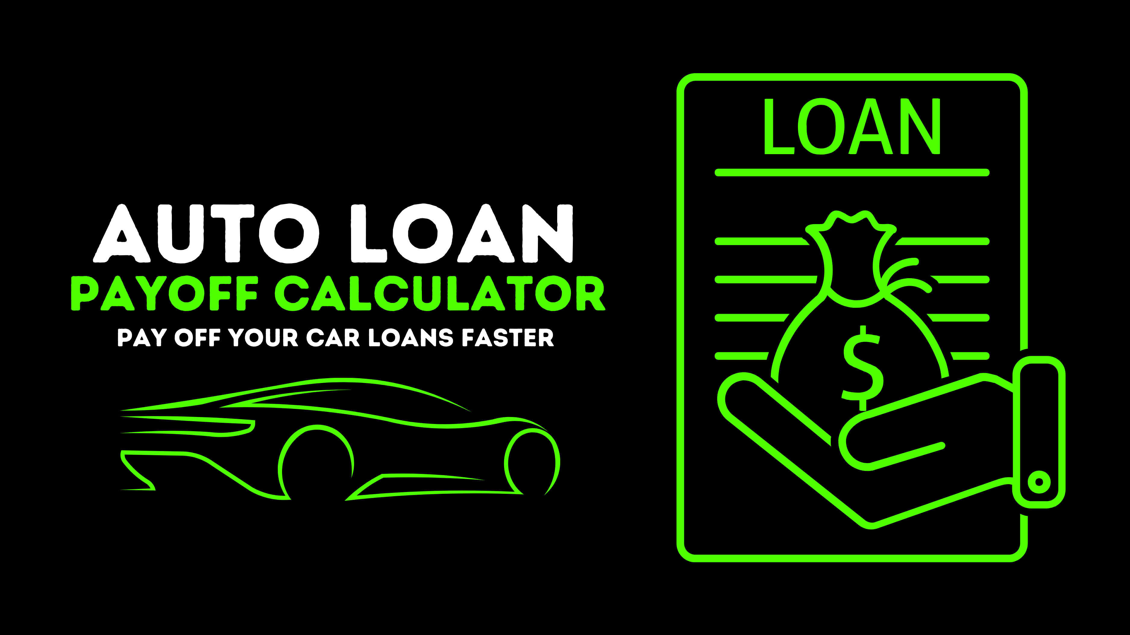 Auto Loan Payoff Calculator - Pay Off Your Car Loans Faster