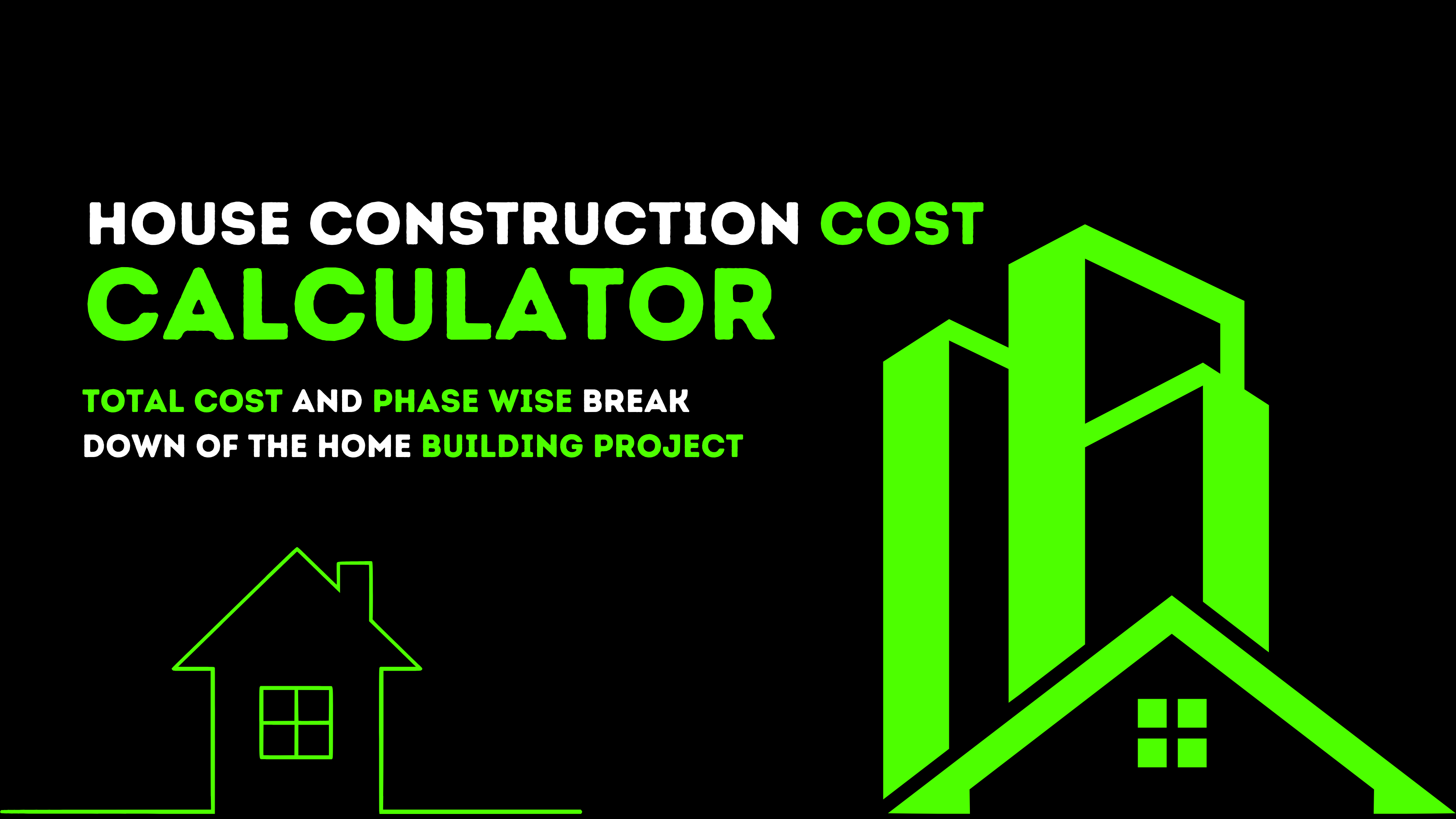 House Construction Cost Calculator | Estimate Home Building Cost