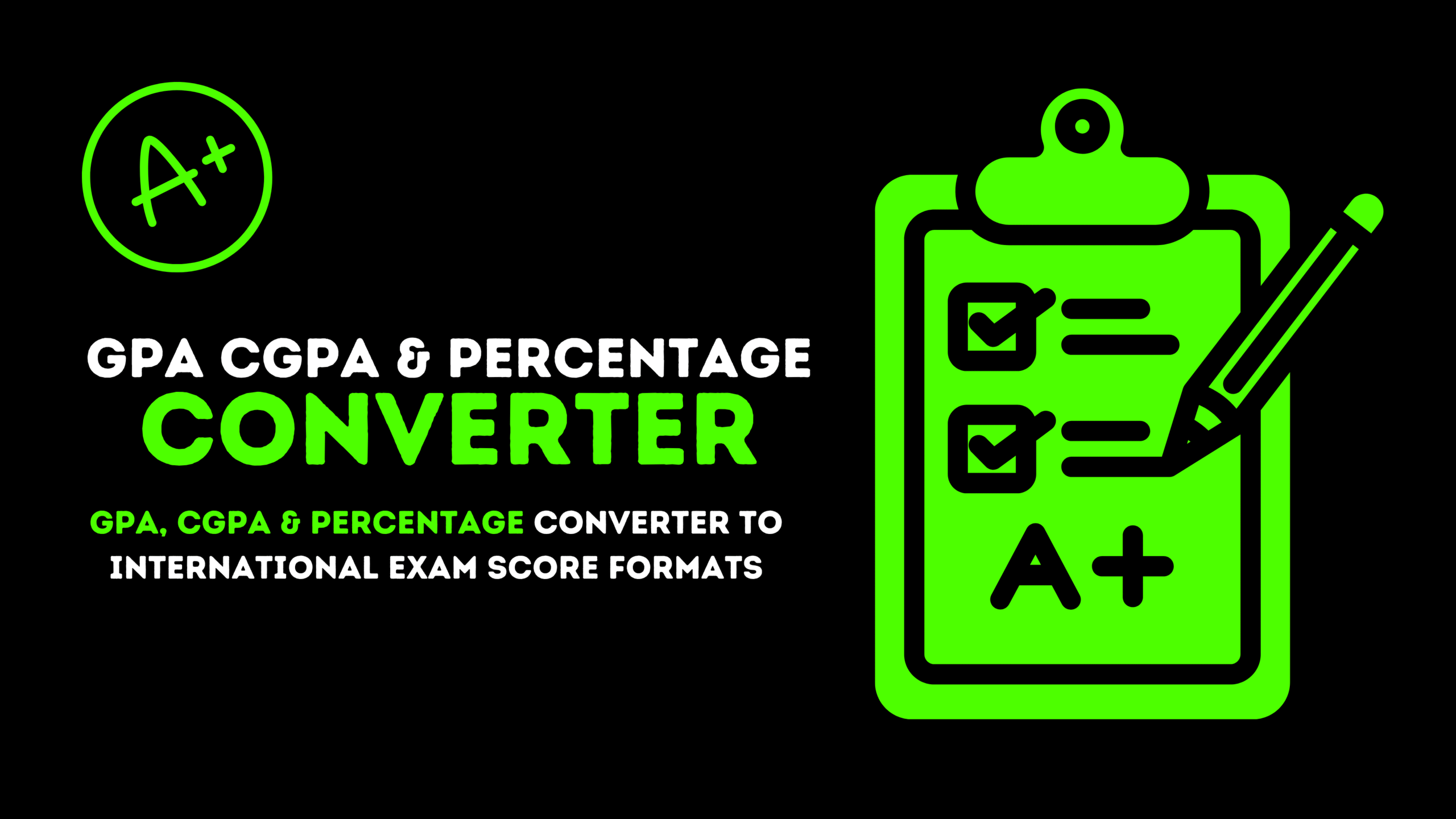GPA, CGPA & Percentage Converter | Exam Score Format Conversion